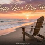 Happy Labor Day Wishes Heartfelt Messages, Greetings & Quotes 2026