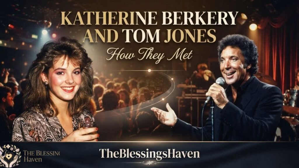 katherine-berkery-and-tom-jones-how-they-met