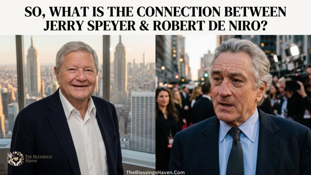 so-what-is-the-connection-between-jerry-speyer-and-robert-de-niro