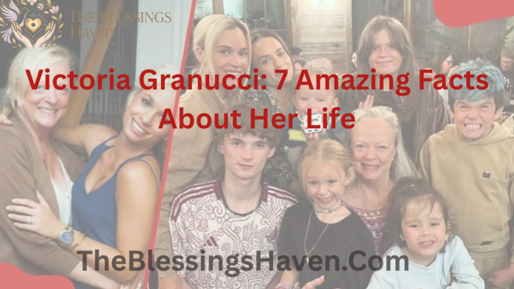 victoria-granucci-7-amazing-facts-about-her-life