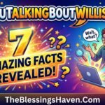 whatutalkingboutwillis-blog-7-amazing-facts-revealed