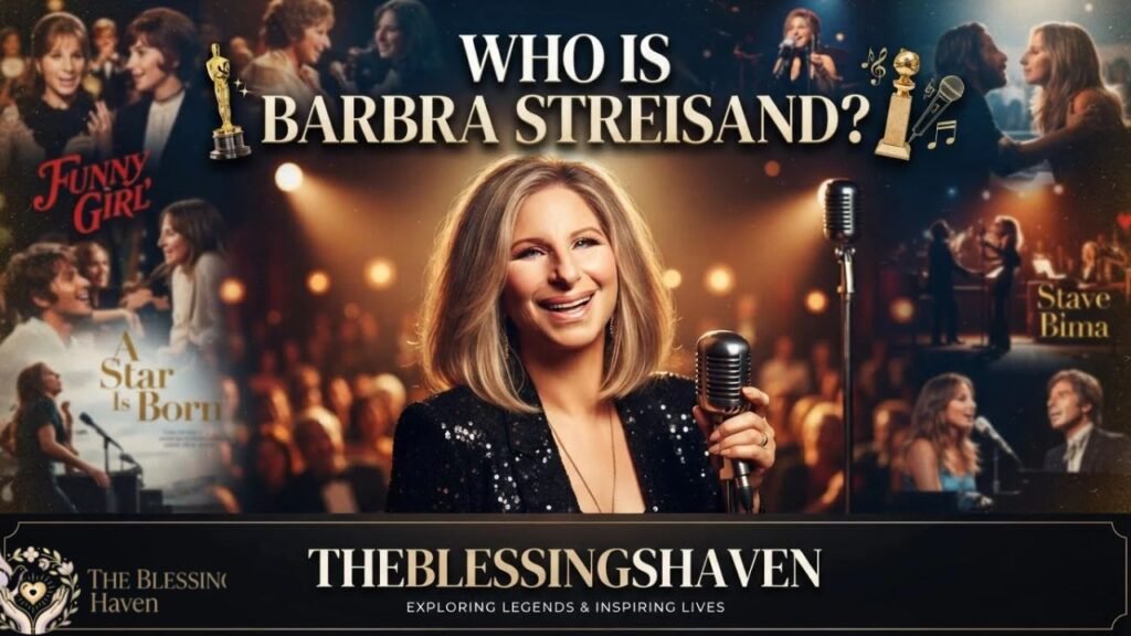 who-is-barbra-streisand